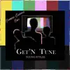 Young Stylzz - Get in Tune - EP